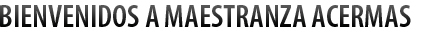 Bienvenidos